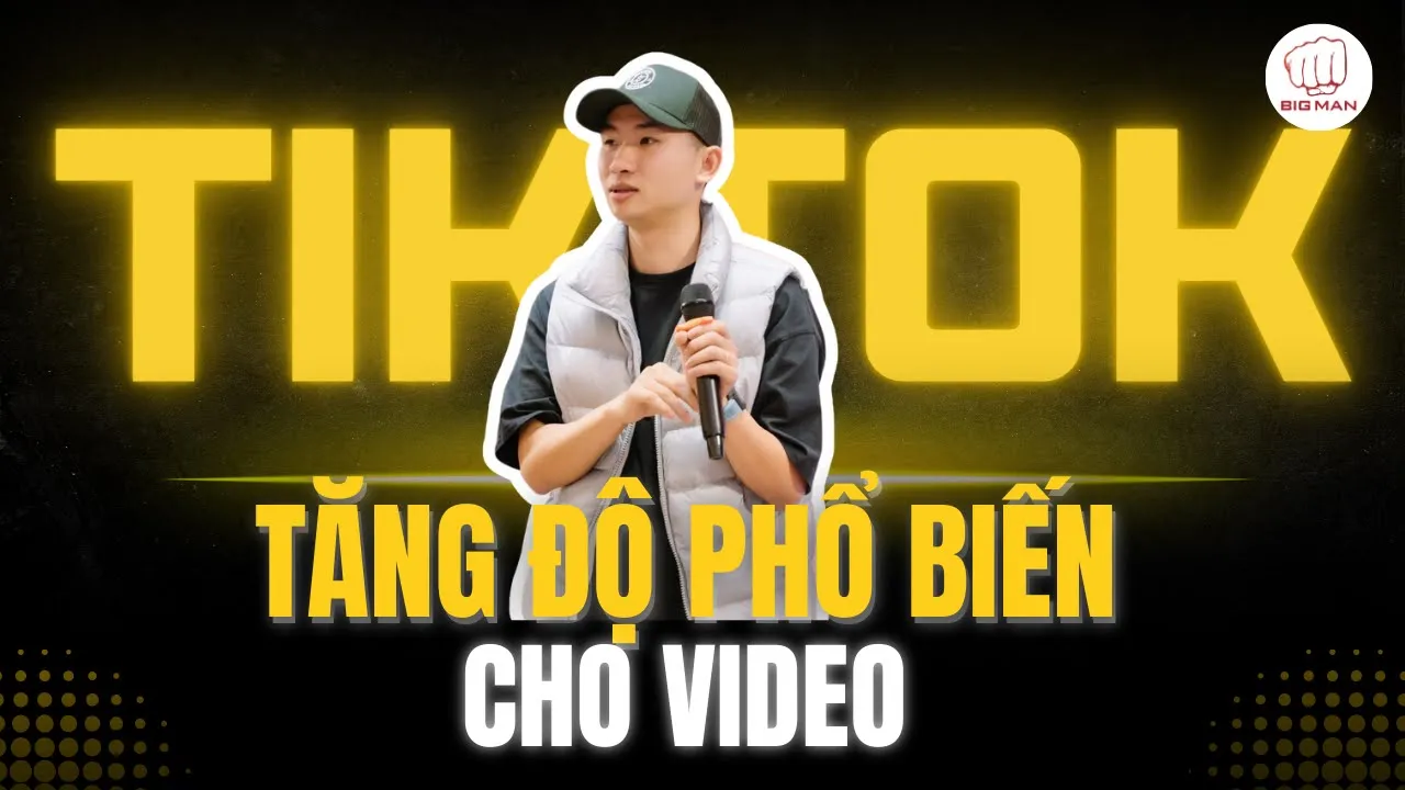 Outline Video Yếu tố để tăng độ phổ biến cho video #bigmanmarketing | Big Man Marketing