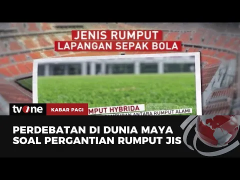 Rencana Penggantian Rumput Stadion JIS Picu Perdebatan di Dunia Maya