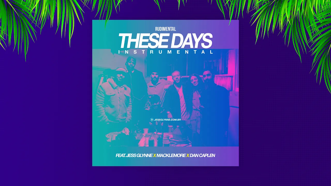 These days песня. These Days Rudimental. Rudimental feat. Jess Glynne, Macklemore & dan Caplen - these Day. Рудиментал песня. Tiësto, Rudimental & absolutely Waterslides.