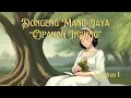 Download Lagu Dongeng Mang Jaya Cipanon Indung Bagian 1 - Teu Aya Kapokna