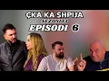 Lagu ÇKA KA SHPIJA - Episodi 6 (Sezoni 13) në Klan Kosova