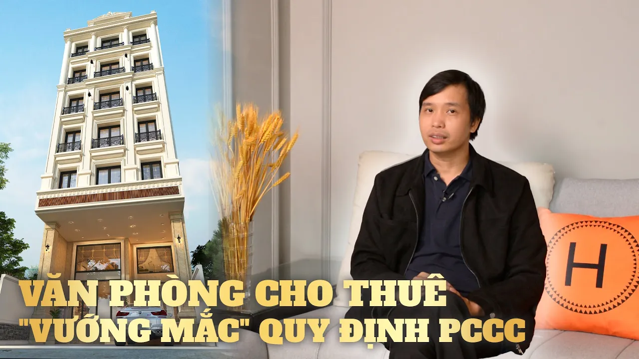 KTS Hữu Minh tháo gỡ quy định PCCH khi thiết kế văn phòng cho thuê