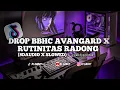 Download Lagu DJ DROP BBHC AVANGARD X RUTINITAS RADONG (8DAUDIO X SLOWED)