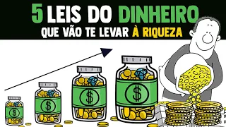 AS 5 LEIS DO DINHEIRO PRA TE ENRIQUECER E TE TIRAR DAS DÍVIDAS