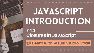 Learn with VSCode JavaScript for Beginners Closures in JavaScript