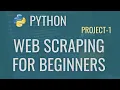 Python Web Scraping Tutorial for Beginners Build Your First Data Extraction Project