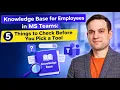 Knowledge Base for Employees in MS Teams 5 Things to Check Before You Pick a Tool