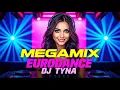 Download Lagu 🔥 EURODANCE MEGAMIX 2025 by DJ TYNA 💃 The Ultimate Party Explosion | Non-Stop Dance Hits 🔊