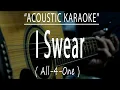 Download Lagu I Swear - All 4 One (Acoustic karaoke)