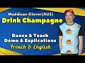 Lagu Drink Champagne Line Dance (Dance \u0026 Teach / Démo \u0026 Explications / French \u0026 English)