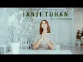 Lagu Janji Tuhan - Putri Siagian #lagurohanikristen