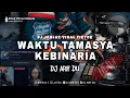 Download Lagu DJ ARIF DU - WAKTU TAMASYA KEBINARIA (JABLAY) X JAMUR VIRAL TIKTOK
