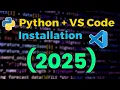 Python VS Code Installation 2025 - Complete Beginner Setup