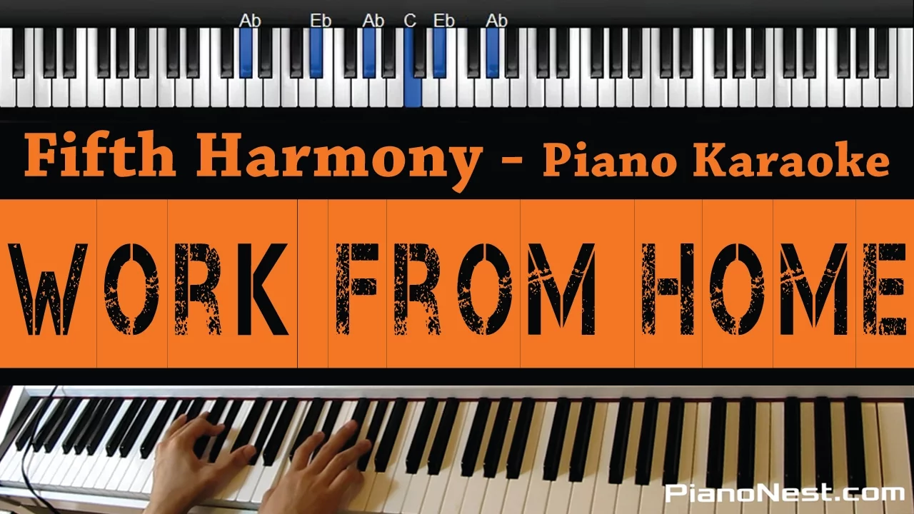 Fifth Harmony - Work from Home ft. Ty Dolla $ign - Piano Karaoke / Sing Along / Cover with Lyrics
