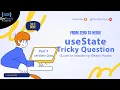 Master React Hooks The Complete Guide Part 3 useState Hook Tricky Questions Tec evGuru