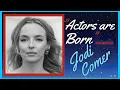 Jodie Comer The Extraordinary Career of the Killing Eve Star Actors are Born Podcast