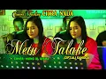 Download Lagu METU TALAKE ~ WAWAN OIES || COVER NUNG UL QISMA || CITRA NADA