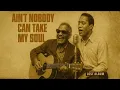 60's Soul Classic (1959) [Lost Demos]Sam Cooke, Ray Charles Inspired - Ain’t Nobody Can Take My Soul