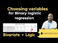 Variable Selection in Binary Logistic Regression Sample Size Bivariate analysis logic - SPSS