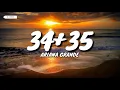 Ariana Grande- 34+35 (Lyric Video)
