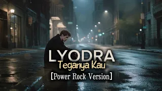 lyodra teganya kau ai power rock cover ryan syu official lyodra 