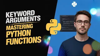 Mastering Keyword Arguments in Python Functions