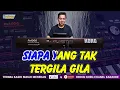 TERGILA GILA - KARAOKE DANGDUT | NOER HALIMAH