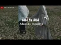 Albi Ya Albi - By Adzando Davema ( Cover )