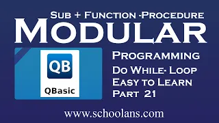 Modular Programming in QBASIC Part 21 Do While Loop SUB and FUNCTION