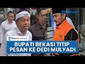 Lagu Pesan Bupati Bekasi untuk Dedi Mulyadi seusai Jadi Tersangka KPK: Semoga Pak Gubernur Sehat Selalu