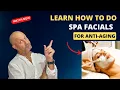 How to Perform a Luxury Spa Facial Essential Tips for Radiant Skin