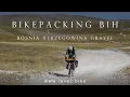 Download Lagu Bikepacking Bosnia Herzegowina (BIH)