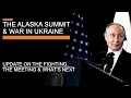 Download Lagu The Alaska Summit and the War in Ukraine - The Meeting, Battlefield \u0026 what comes next? Download Lagu The Alaska Summit and the War in Ukraine - The Meeting, Battlefield \u0026 what comes next?