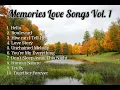 Lagu Memories Love Songs Vol. 1