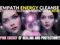 Download Lagu Healing Pink Energy For Empaths 🌸🌿