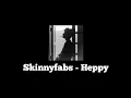 Skinnyfaby - Happy (lirik lagu) \u0026 terjemahan Indonesia.