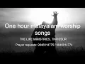 One hour Malayalam Christian Worship Songs