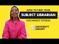 Finding Your Subject Librarian - Two Minute Tutorials Cal State LA Library