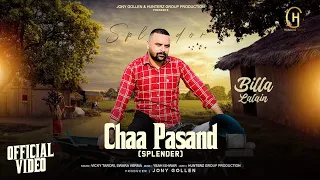 chaa pasand hai splendor billa lalain vicky tarori shipra choudhary new haryanvi song 2024