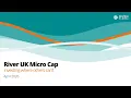 RIVER UK MICRO CAP LIMITED - Quarterly Investor Update