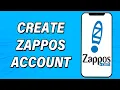 Create Zappos Account 2022 Zappos App Account Registration Guide Zappos Sign Up