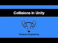 Learn Collisions in Unity in 8 minutes