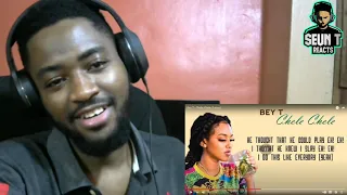 bey t on this one chele chele reaction seun t reacts