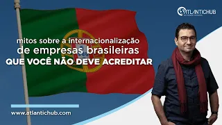 Não acredito nesses mitos sobre internacionalização de empresas