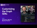 Customizing the Graph SDKs