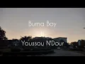 Level up (Twice as Tall) - Burna Boy ft Youssou N'Dour