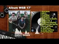 Download Lagu Enemy Down Full Album Wsb 17' (Original Sound)