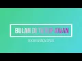 Bulan Di Tutup Awan   Rokiah Wanda Cover