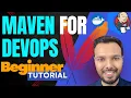 Maven Tutorial for DevOps Maven Beginner Tutorial
