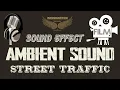 Download Lagu Sound Effect / Ambient Sound - Street Traffic